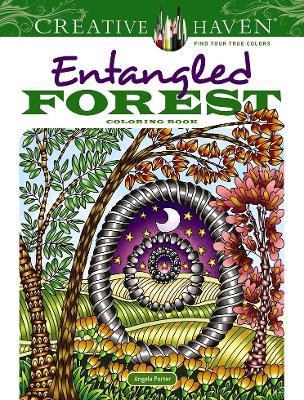 Creative Haven Entangled Forest Coloring Book - Angela Porter - cover