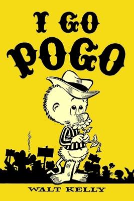 I Go Pogo - Walt Kelly - cover