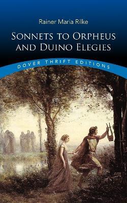 Sonnets to Orpheus and Duino Elegies - Rainer Maria Rilke - cover
