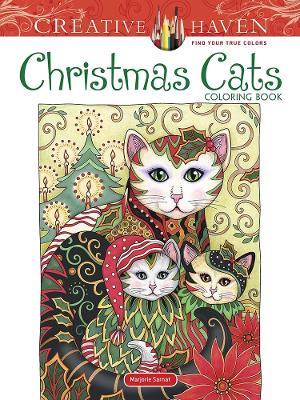 Creative Haven Christmas Cats Coloring Book - Marjorie Sarnat - cover