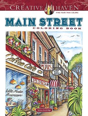 Creative Haven Main Street Coloring Book - Teresa Goodridge - cover