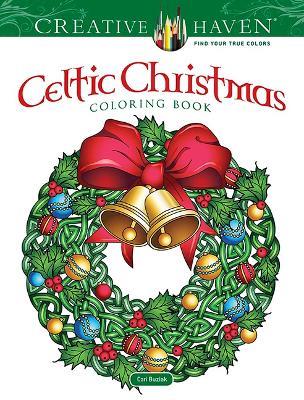 Creative Haven Celtic Christmas Coloring Book - Cari Buziak - cover