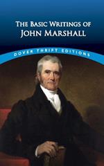 The Essential Writings of John Marshall