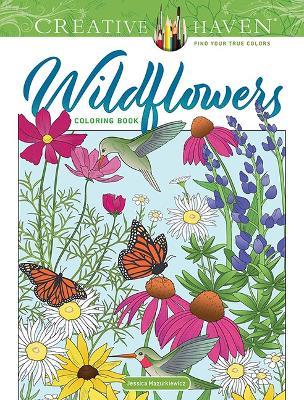 Creative Haven Wildflowers Coloring Book - Jessica Mazurkiewicz - cover