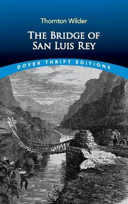 The Bridge of San Luis Rey - Thornton Wilder - cover