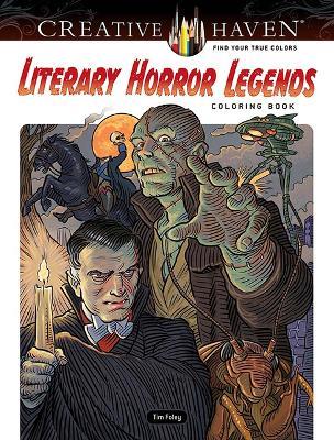 Creative Haven Literary Horror Legends Coloring Book - Tim Foley - cover