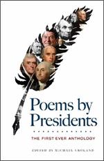 Poems by Presidents: the First-Ever Anthology