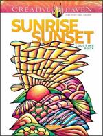 Creative Haven Sunrise Sunset Coloring Book