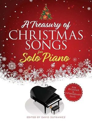 A Treasury of Christmas Songs for Solo Piano: For Beginner and Intermediate Level - cover