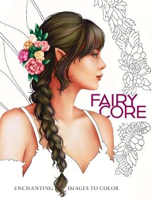 Fairycore: Enchanting Images to Color - Paule Ledesma - cover