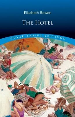 The Hotel - Elizabeth Bowen - cover