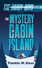 The Mystery of Cabin Island: The Hardy Boys Book 8