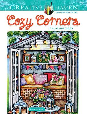 Creative Haven Cozy Corners Coloring Book - Teresa Goodridge - cover