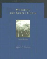 Modeling the Supply Chain - Jeremy F Shapiro - cover
