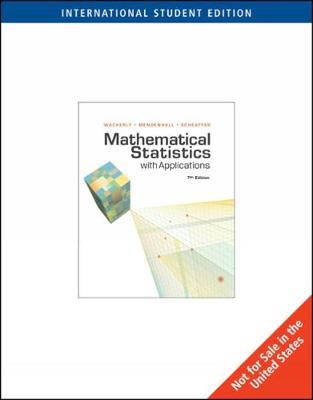 Mathematical Statistics with Applications, International Edition - William Mendenhall,Dennis Wackerly,Richard Scheaffer - cover