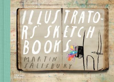 Illustrators' Sketchbooks - Martin Salisbury - cover