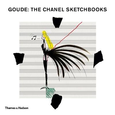 Goude: The Chanel Sketchbooks - Jean-Paul Goude,Patrick Mauries - cover