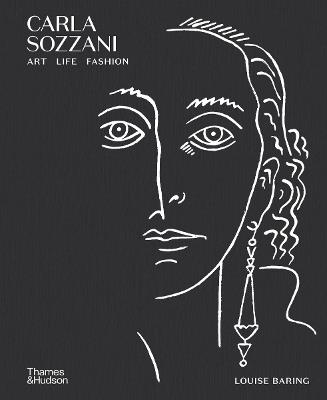 Carla Sozzani: Art, Life, Fashion - Louise Baring - cover