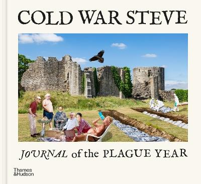 Cold War Steve – Journal of The Plague Year - Cold War Steve - cover