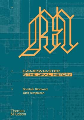 GamesMaster: The Oral History - Dominik Diamond - cover