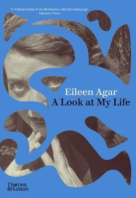A Look at My Life - Eileen Agar - cover