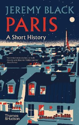 Paris: A Short History - Jeremy Black - cover