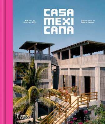 Casa Mexicana - Jonathan Bell,Edmund Sumner - cover