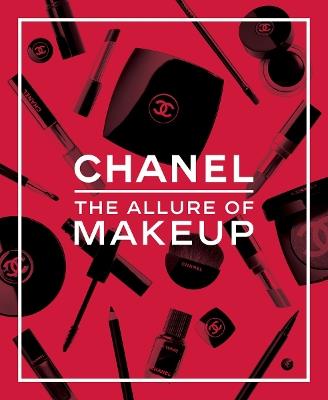 Chanel. The Allure of Makeup - Natasha A Fraser - cover