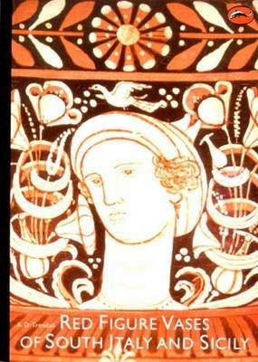 Red Figure Vases of South Italy and Sicily: A Handbook - A.D. Trendall - cover