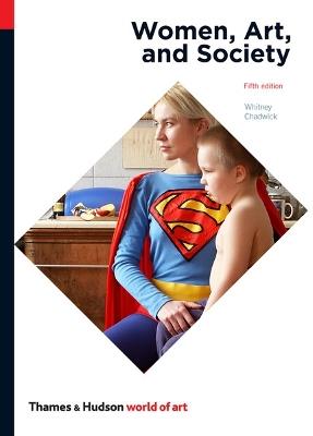 Women, Art, and Society - Whitney Chadwick - cover