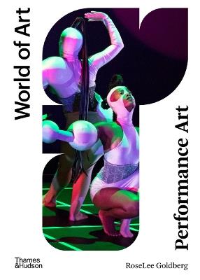 Performance Art - RoseLee Goldberg - cover