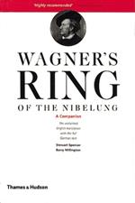 Wagner's Ring of the Nibelung: A Companion