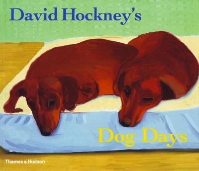 David Hockney's Dog Days - David Hockney - cover