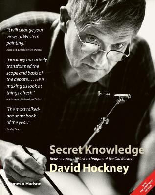 Secret Knowledge: Rediscovering the lost techniques of the Old Masters - David Hockney - cover