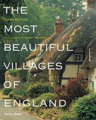 The Most Beautiful Villages of England - James Bentley - cover
