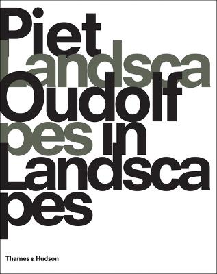 Piet Oudolf: Landscapes In Landscapes - Piet Oudolf - cover