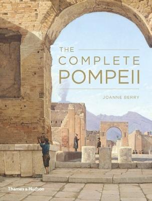 The Complete Pompeii - Joanne Berry - cover