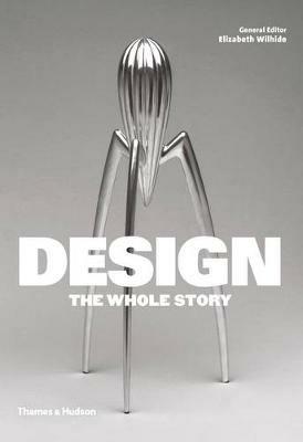 Design: The Whole Story - cover