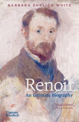 Renoir: An Intimate Biography - Barbara Ehrlich White - cover