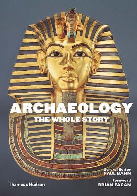 Archaeology: The Whole Story - cover