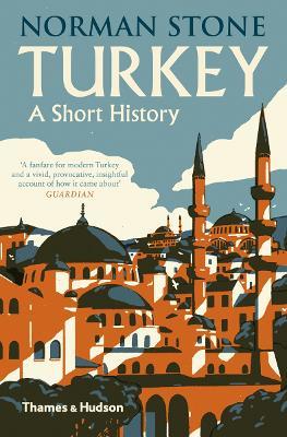 Turkey: A Short History - Norman Stone - cover