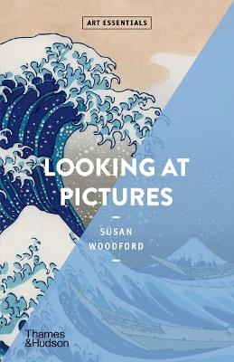 Looking At Pictures - Susan Woodford - cover