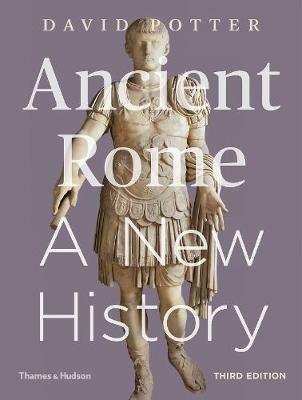 Ancient Rome: A New History - David Potter - cover
