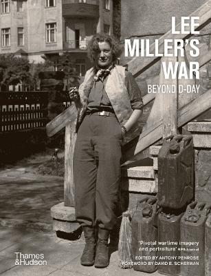 Lee Miller's War: Beyond D-Day - cover