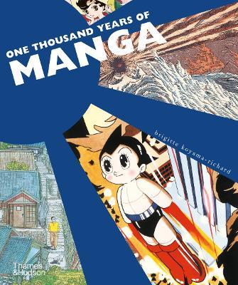 One Thousand Years of Manga - Brigitte Koyama-Richard - cover