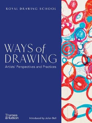 Ways of Drawing: Artists' Perspectives and Practices - cover