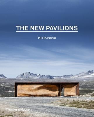 The New Pavilions - Philip Jodidio - cover