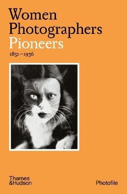 Women Photographers: Pioneers - Clara Bouveresse - cover