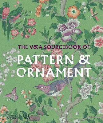 The V&A Sourcebook of Pattern and Ornament (Victoria and Albert Museum) - Amelia Calver - cover