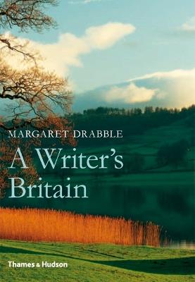 A Writer's Britain - Margaret Drabble - cover